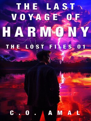 cover image of The Last Voyage of Harmony--The Lost Files Part 01